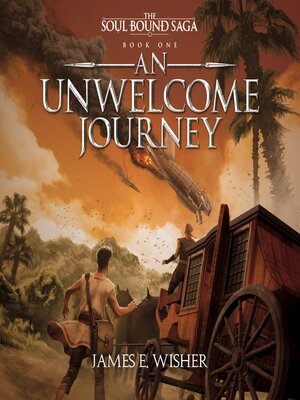 cover image of An Unwelcome Journey
